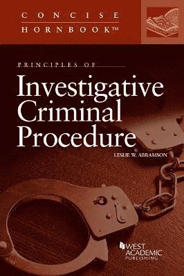 Principles of Investigative Criminal Procedure 1