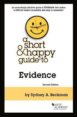 Short & Happy Guide to Evidence