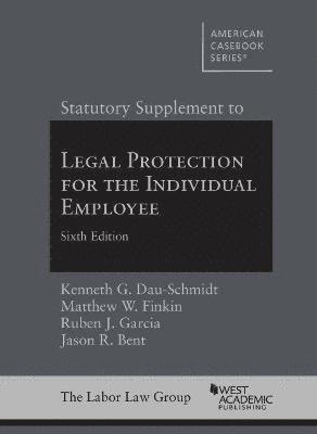 Statutory Supplement to Legal Protection for the Individual Employee 1