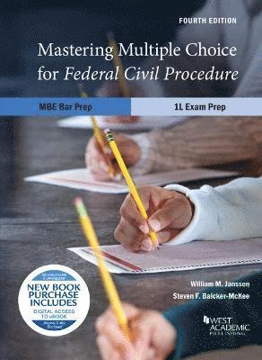 Mastering Multiple Choice for Federal Civil Procedure MBE Bar Prep and 1L Exam Prep