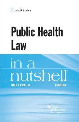 Public Health Law in a Nutshell 1