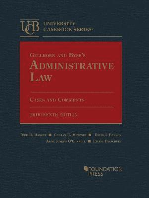 Gellhorn and Byse's Administrative Law 1