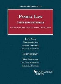 bokomslag 2021 Supplement to Family Law, Cases and Materials, Unabridged and Concise