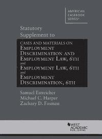 bokomslag Statutory Supplement to Employment Discrimination and Employment Law