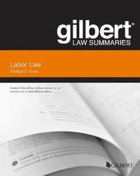 bokomslag Gilbert Law Summaries on Labor Law