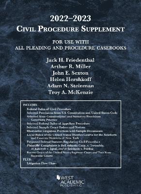 Civil Procedure Supplement, for Use with All Pleading and Procedure Casebooks, 2022-2023 1