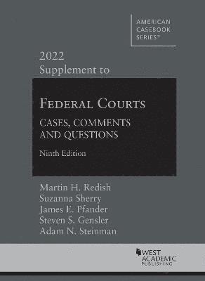 Martin H. Redish, Suzanna Sherry, James E. Pfander, Steven S. Gensler, Adam N. Steinman - Federal Courts, Häftad