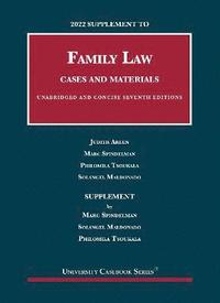 bokomslag 2022 Supplement to Family Law, Cases and Materials, Unabridged and Concise
