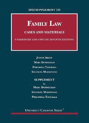 Judith Areen, Marc Spindelman, Philomila Tsoukala, Solangel Maldonado - 2022 Supplement to Family Law, Cases and Materials, Unabridged and Concise, Häftad