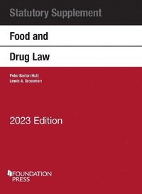 bokomslag Food and Drug Law, 2023 Statutory Supplement