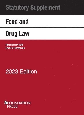 bokomslag Food and Drug Law, 2023 Statutory Supplement