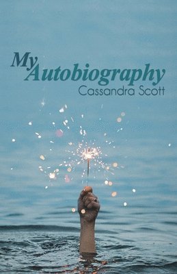 bokomslag My Autobiography
