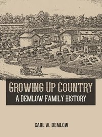 bokomslag Growing Up Country