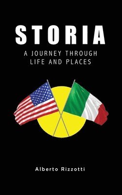 Storia: A Journey Through Life and Places 1