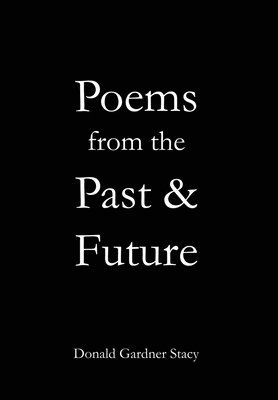 bokomslag Poems from the Past & Future