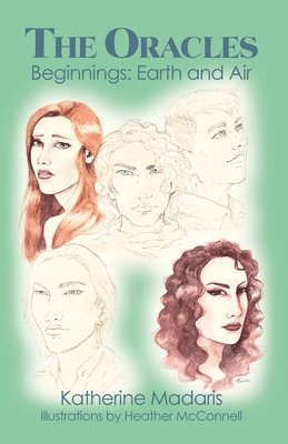 The Oracles: Beginnings: Earth and Air 1