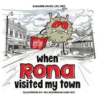 bokomslag When RONA Visited My Town