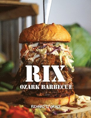 bokomslag Rix Ozark Barbecue