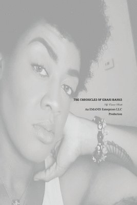 bokomslag The Chronicles of Emani Banks