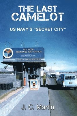 The Last Camelot: US Navy's 'Secret City' 1