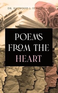 bokomslag Poems from the Heart