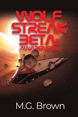 Wolf Streak Beta: Awareness 1