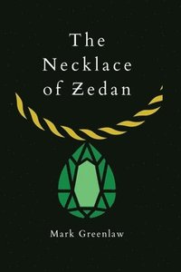 bokomslag The Necklace of Zedan