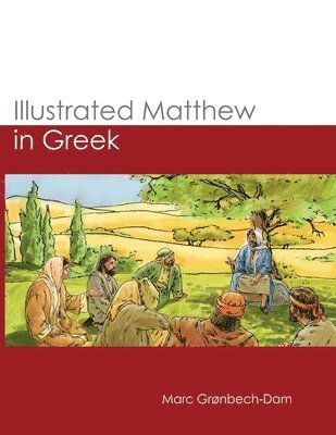 Illustrated Matthew in Greek 1