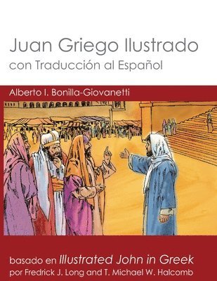 bokomslag Juan Griego Ilustrado con Traduccion al Espanol