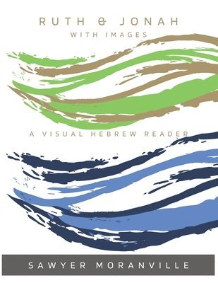 Ruth & Jonah With Images 1
