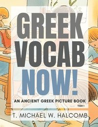 bokomslag Greek Vocab Now!