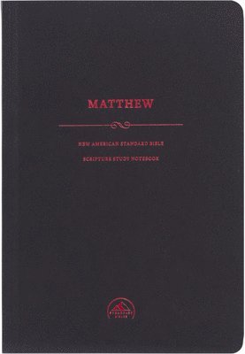 bokomslag NASB Scripture Study Notebook: Matthew