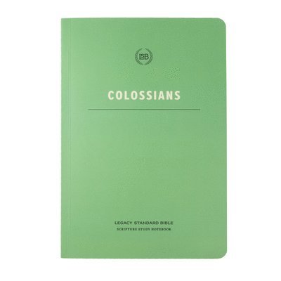 Lsb Scripture Study Notebook: Colossians 1