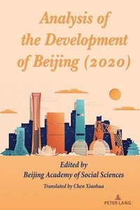 bokomslag Analysis of the Development of Beijing (2020)