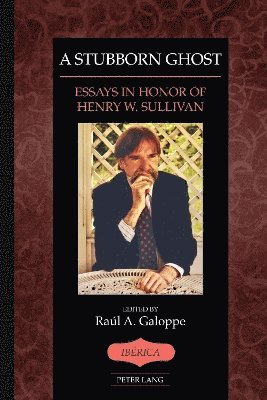 Raúl A. Galoppe, Raul A. Galoppe - Stubborn Ghost, Inbunden