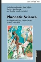 Rouhollah Aghasaleh, Sara Tolbert, Kathryn Scantlebury, Bhaskar Upadhyay - Phronetic Science, Häftad