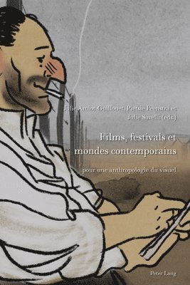 Films, festivals et mondes contemporains 1