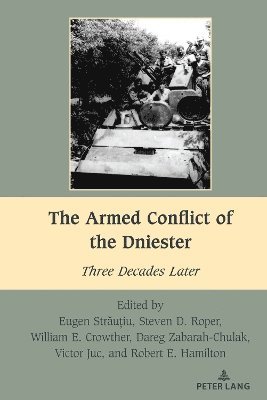 The Armed Conflict of the Dniester 1