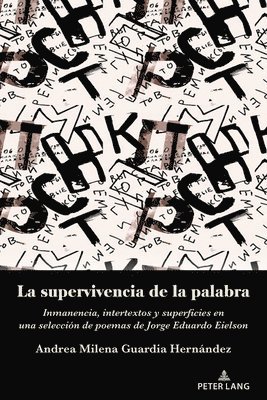 bokomslag La Supervivencia de la Palabra