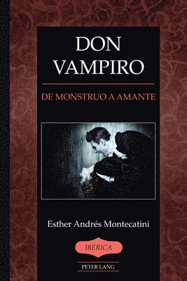 Esther Montecatini, A Robert Lauer, A. Robert Lauer - Don Vampiro, Inbunden
