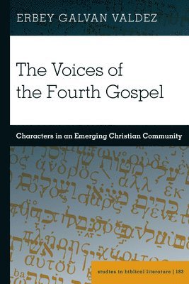 Voices of the Fourth Gospel