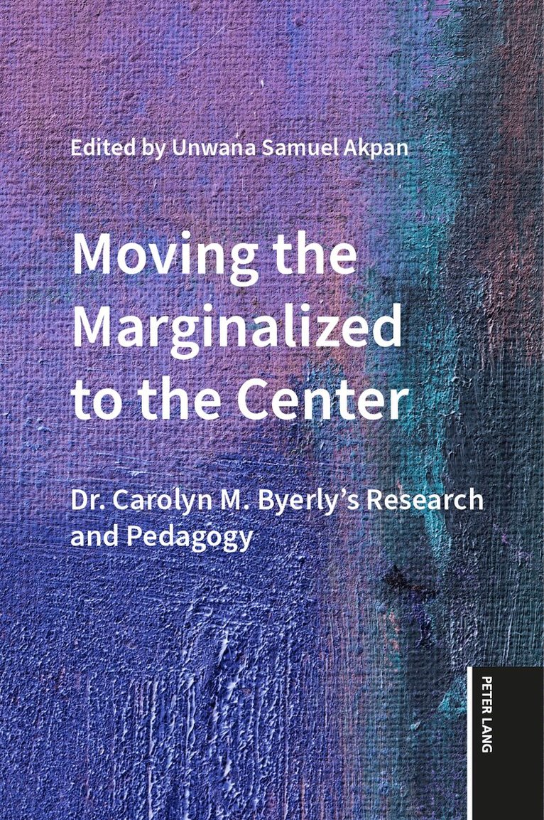 Unwana Samuel Akpan - Moving the Marginalized to the Center, Häftad