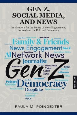 bokomslag Gen Z, Social Media, and News