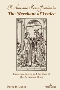 bokomslag Timeline and Personification in The Merchant of Venice&quot;