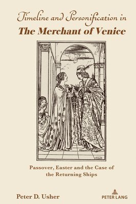 Timeline and Personification in The Merchant of Venice&quot; 1