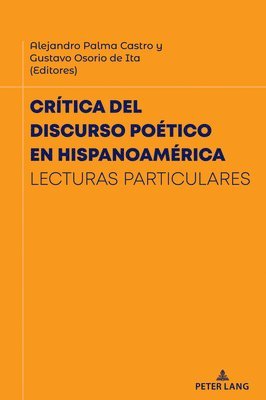 bokomslag Crítica del Discurso Poético En Hispanoamérica