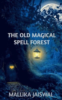 bokomslag Old Magical Spell Forest