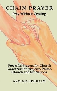 bokomslag Chain Prayer - Pray Without Ceasing