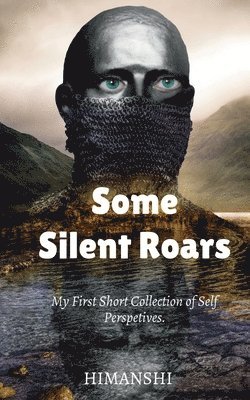 Some silent roars 1