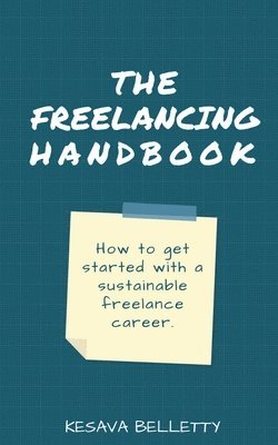 bokomslag The Freelancing Handbook